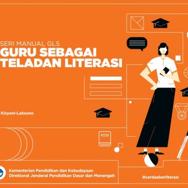 Seri Manual GLS Guru sebagai Teladan Literasi