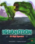 Iguanodon : Si Gigi Iguana