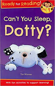 Cann't You Sleep, Dotty?