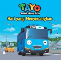 Tayo The Little Bus : Hari yang Menyenangkan