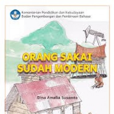 Orang Sakai Sudah Modern