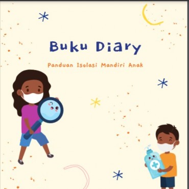 Buku Diary : Panduan Isolasi Mandiri Anak