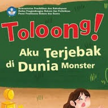 Toloong! Aku Terjebak di Dunia Monster