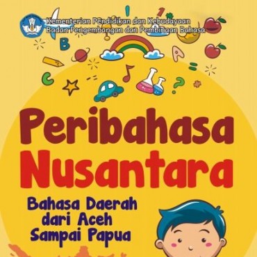 Peribahasa Nusantara (Peribahasa Daerah dari Aceh Sampai Papua)
