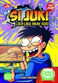 Si Juki Lika-Liku Anak Kos