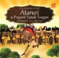 Seri Dongeng Dunia : Ataruri si Prajurit Tepuk Tangan
