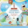 Seri Cerita Rakyat 34 Provinsi Bali : Terjadinya Selat Bali