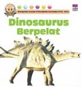 Mengenal Hewan Prasejarah Bersama Prof.Pete : Dinosaurus Berpelat