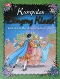 Kumpulan Dongeng Klasik : kisah-kisah Memikat dari Seluruh Dunia