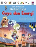 Seri Edukasi Britannica : Gaya dan Energi