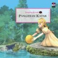 Dongeng Animasi : Pangera Katak