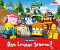 Robocar Poli : Ayo, Lengkapi Stikermu
