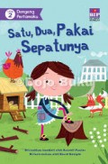 Dongeng Pertamaku : Satu,Dua Pakai Sepatunya (2)