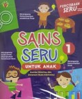 Sains Seru untuk anak (1)