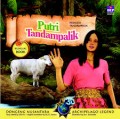 Dongeng Nusantara : Putri Tandampalik