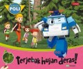 Robocar Poli : Terjebak Hujan Deras