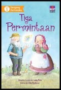Dongeng Pertamaku : Tiga Permintaan (1)