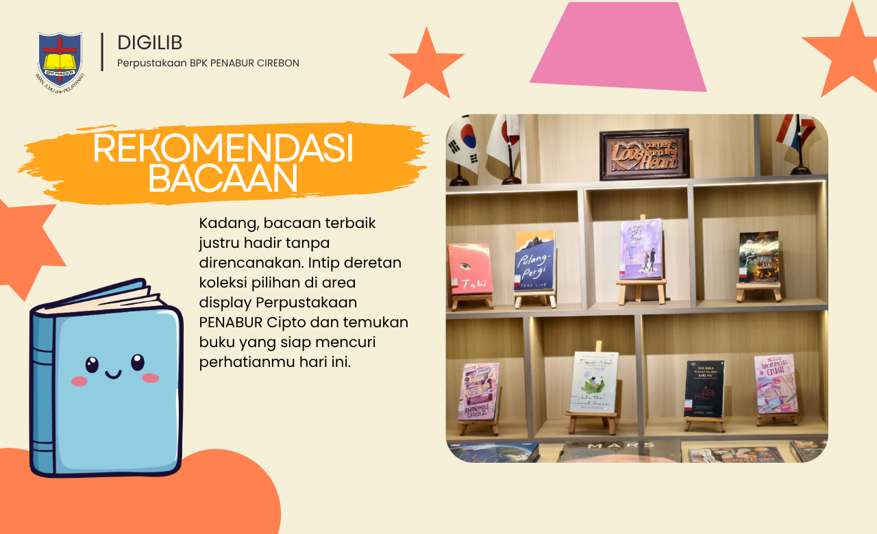 Menemukan Bacaan Baru dari Display Buku di Perpustakaan PENABUR Cipto
