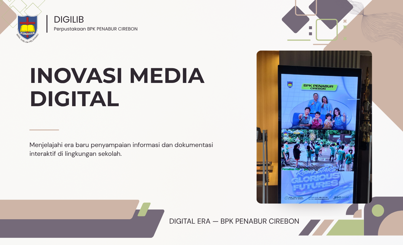 Layar Digital sebagai Media Informasi di Perpustakaan PENABUR Cipto
