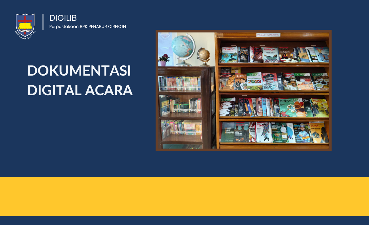 Bukan Hanya Buku: Menjelajahi Koleksi Majalah di Perpustakaan PENABUR Cipto