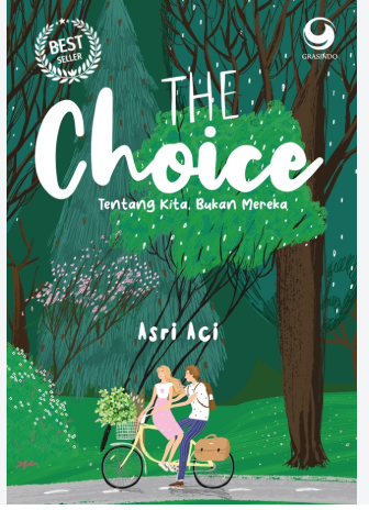 The Choice : Tentang Kita, Bukan Mereka