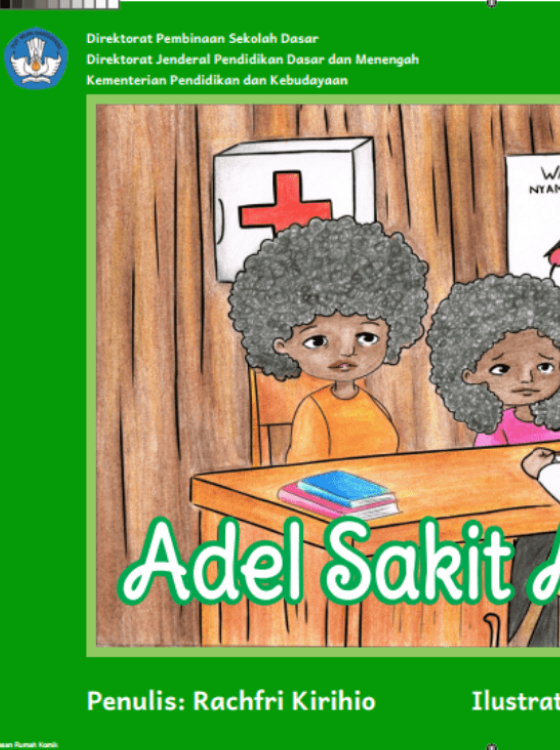 Adel Sakit Apa, Ya?