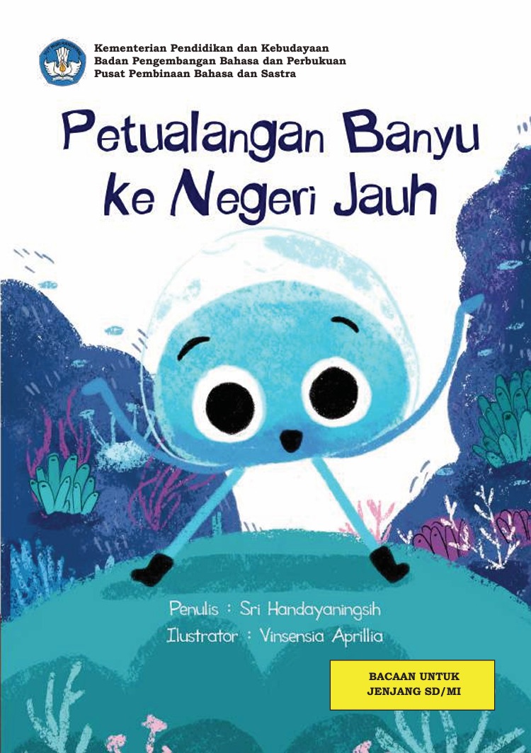 Petualangan Banyu ke Negeri Jauh