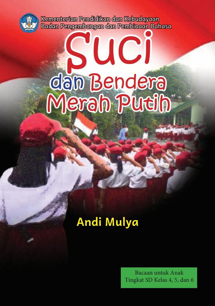 Suci dan Bendera Merah Putih