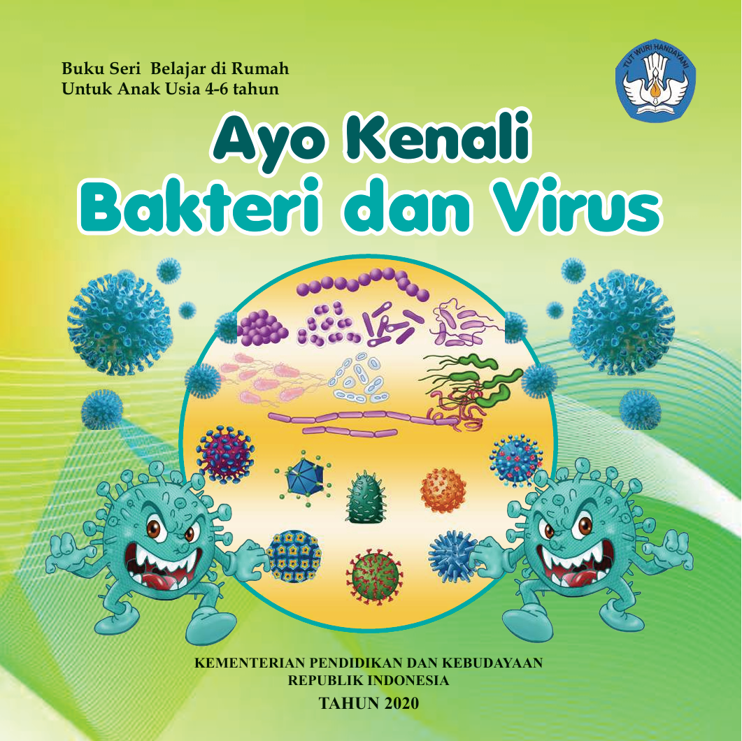 Ayo Kenali Bakteri dan Virus