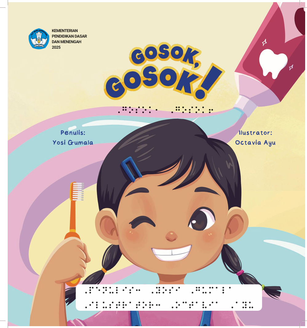 Gosok, Gosok! (Edisi Braile)