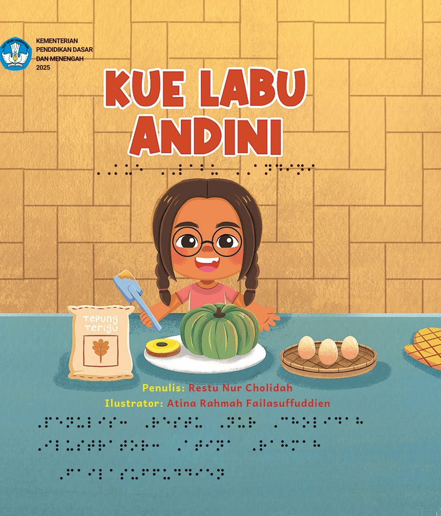 Kue Labu Andini (Edisi Braille)