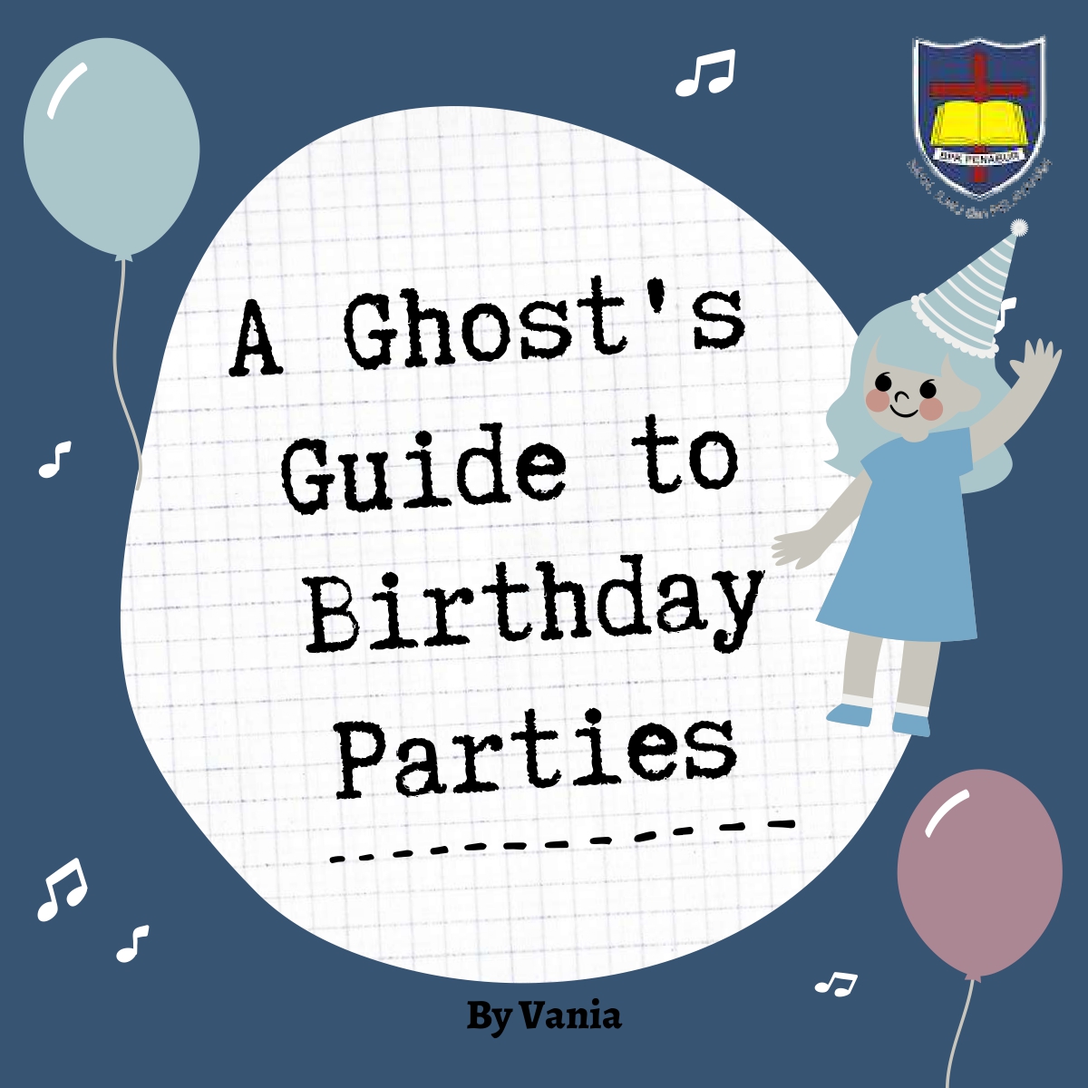A Ghost's Guide to Birthday Parties