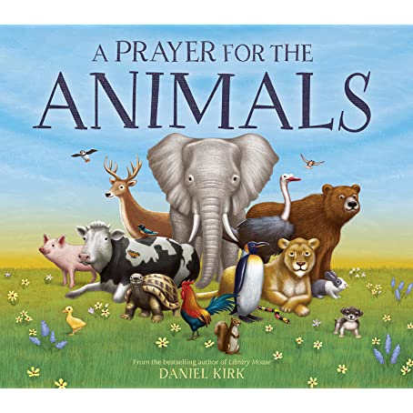 A prayer for the animals